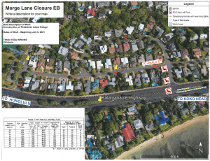 LEFT MERGE LANE CLOSED PERMANENTLY ON KALANIANAOLE HIGHWAY EASTBOUND AT THE WAA STREET INTERSECTION BEGINNING JULY 6